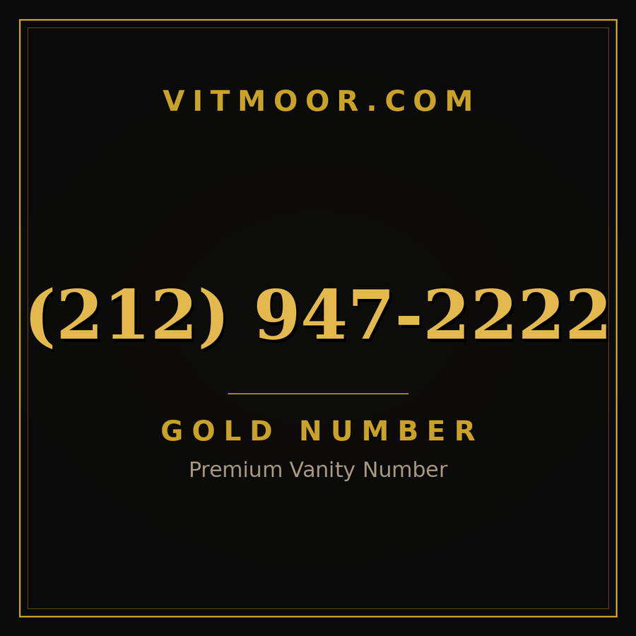 VITMOOR Gold premium number (212) 947-2222