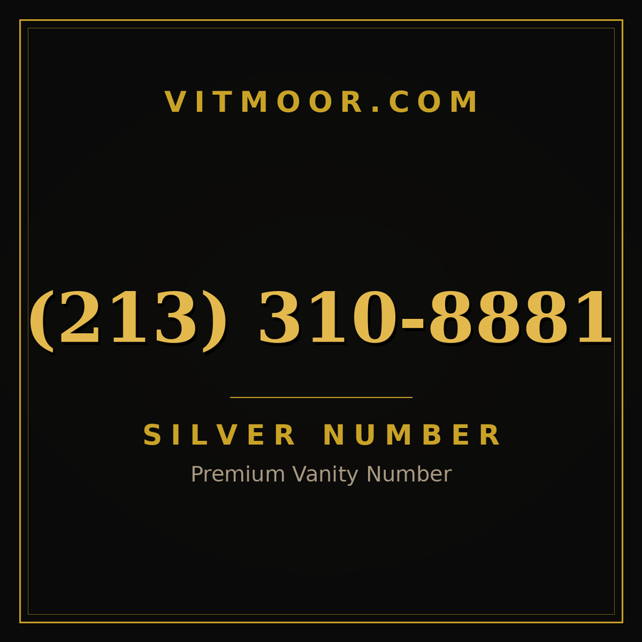 VITMOOR Silver premium number (213) 310-8881