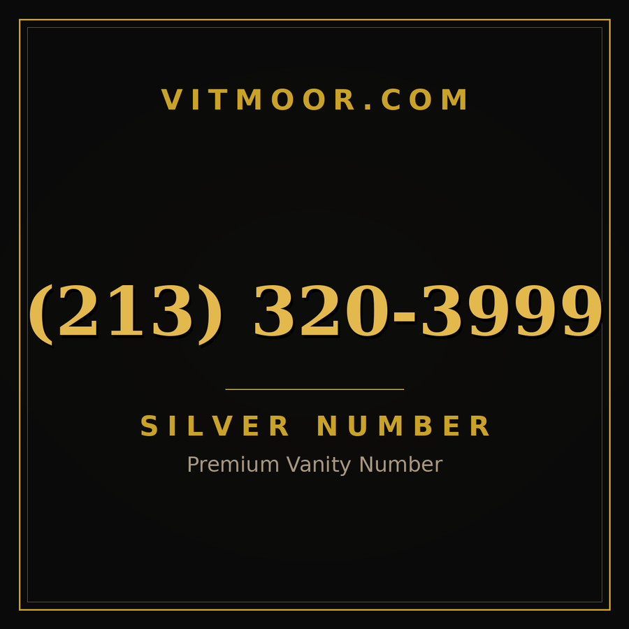 VITMOOR Silver premium number (213) 320-3999