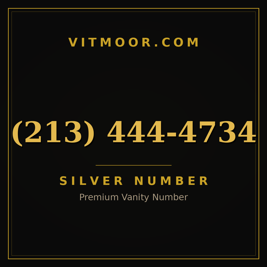 VITMOOR Silver premium number (213) 444-4734