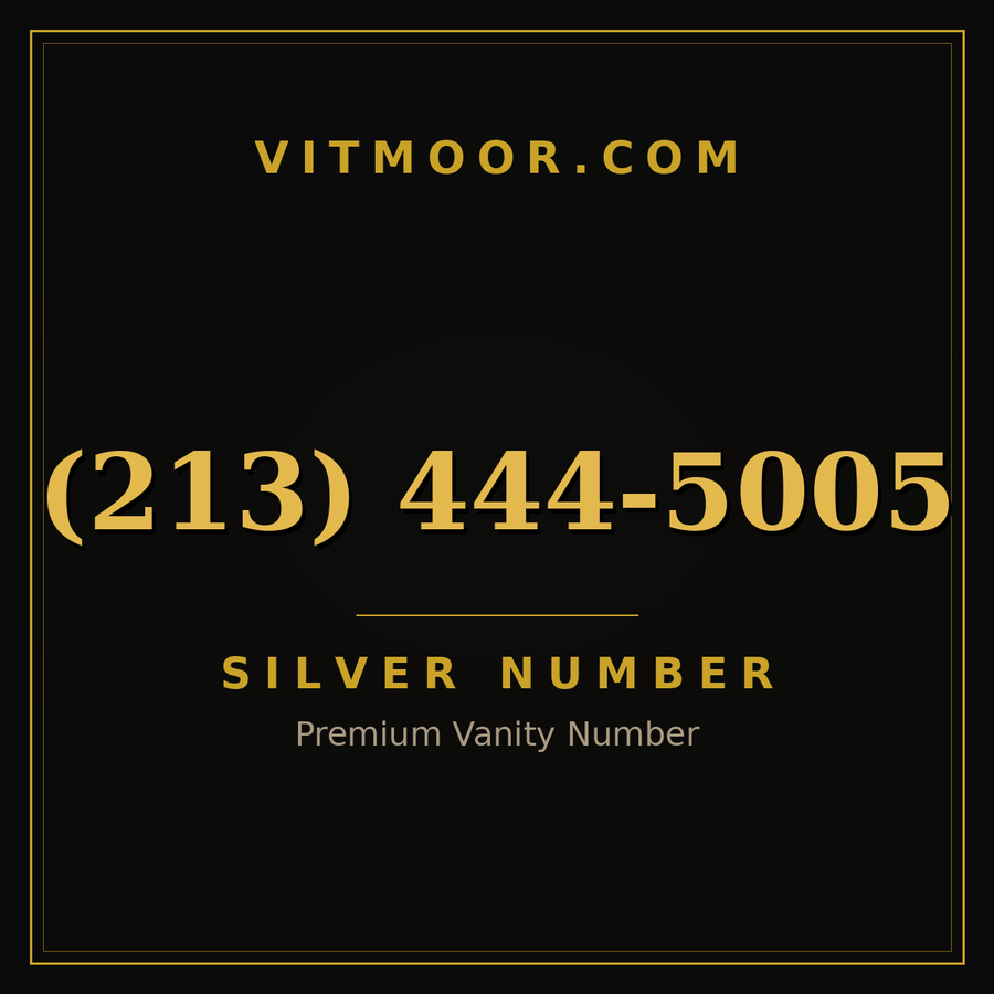 VITMOOR Silver premium number (213) 444-5005