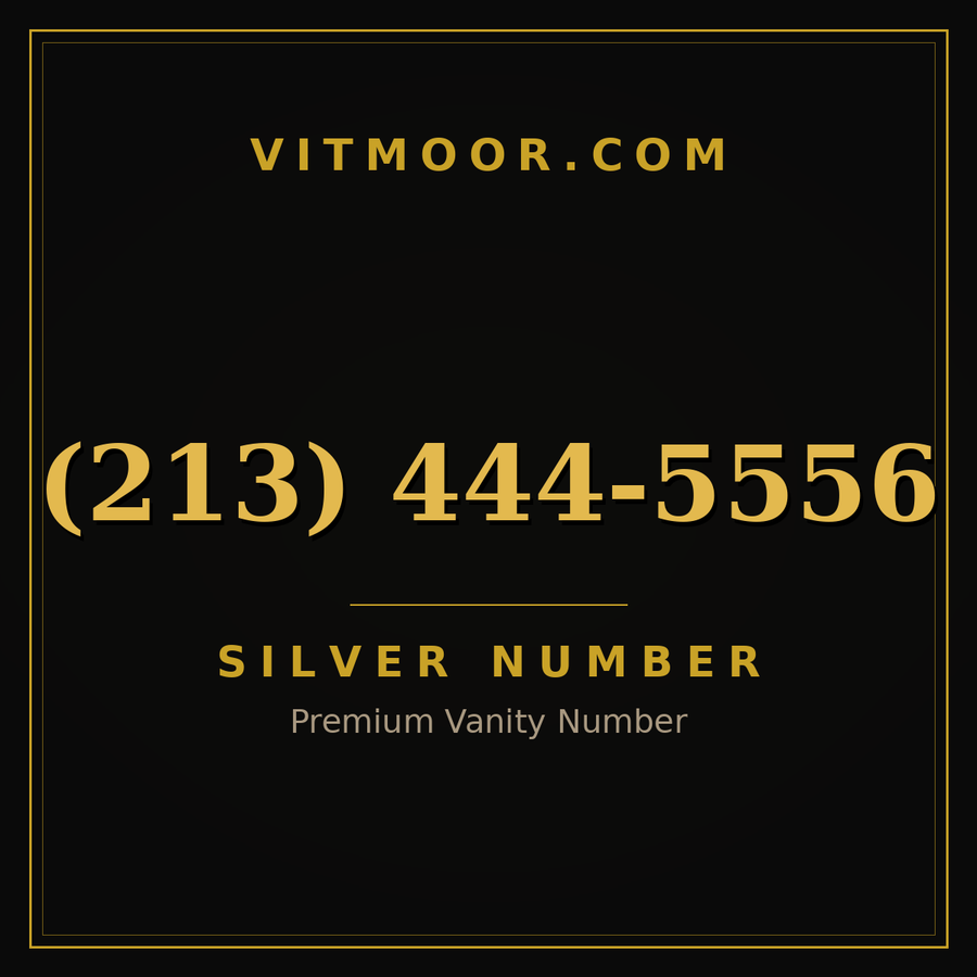 VITMOOR Silver premium number (213) 444-5556