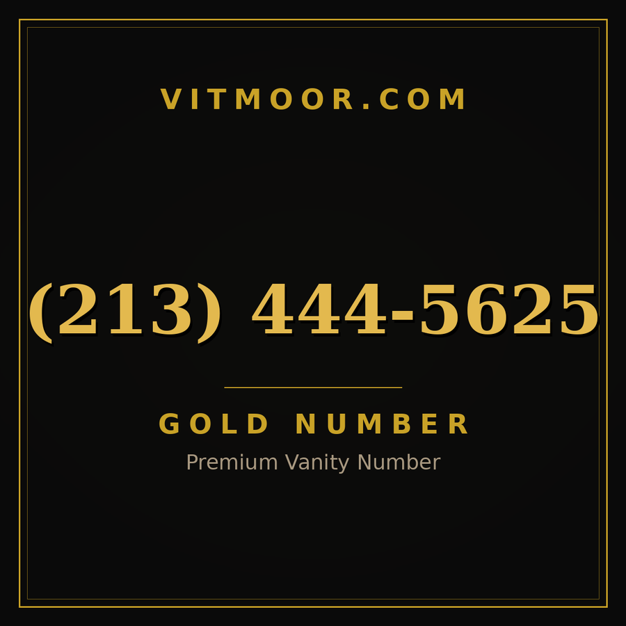 VITMOOR Gold premium number (213) 444-5625