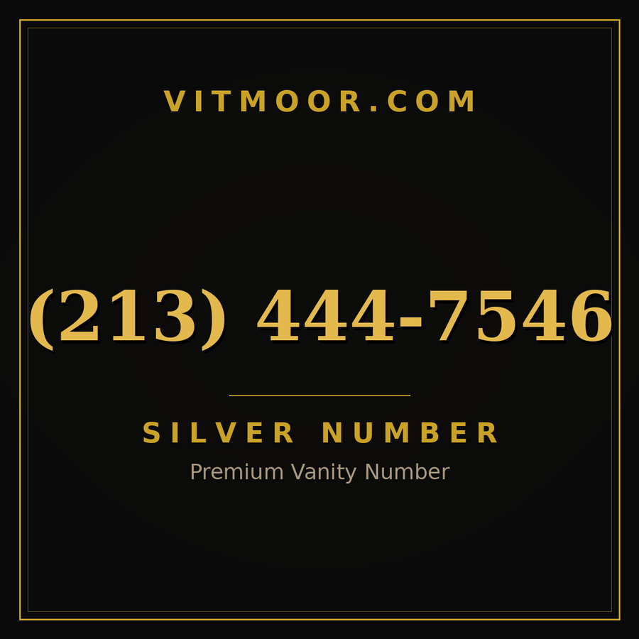 VITMOOR Silver premium number (213) 444-7546