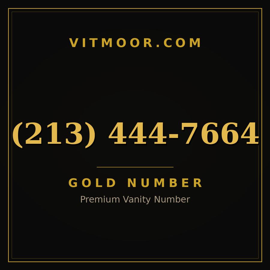 VITMOOR Gold premium number (213) 444-7664