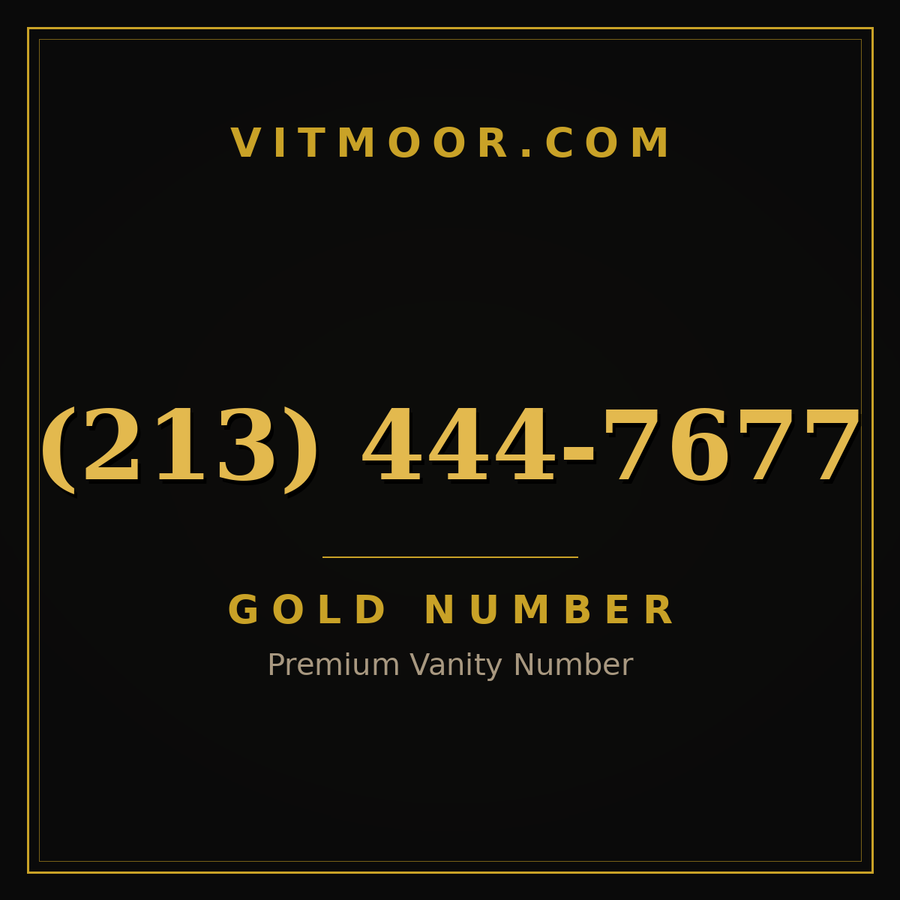 VITMOOR Gold premium number (213) 444-7677