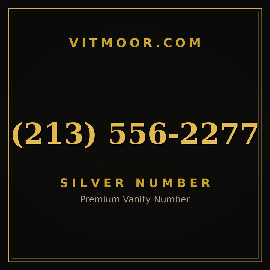 VITMOOR Silver premium number (213) 556-2277