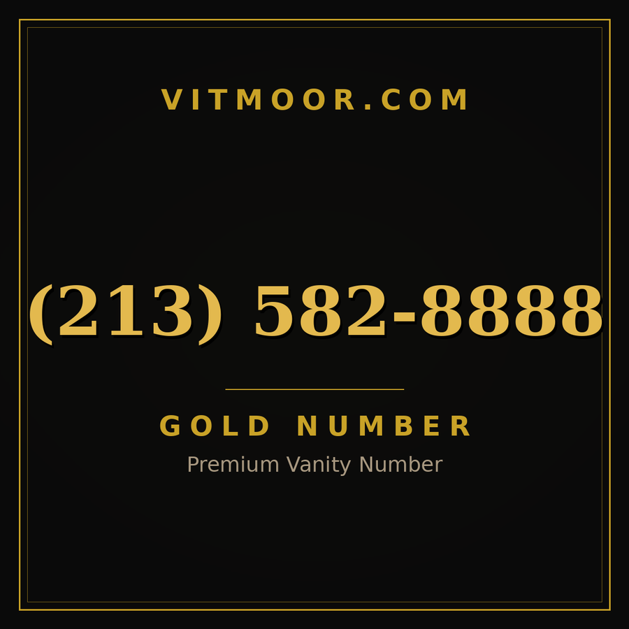 VITMOOR Gold premium number (213) 582-8888