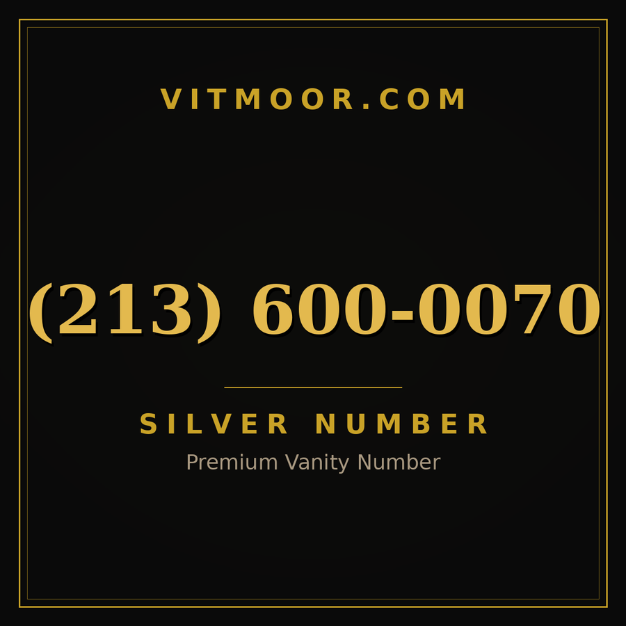 VITMOOR Silver premium number (213) 600-0070