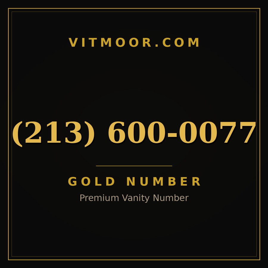 VITMOOR Gold premium number (213) 600-0077