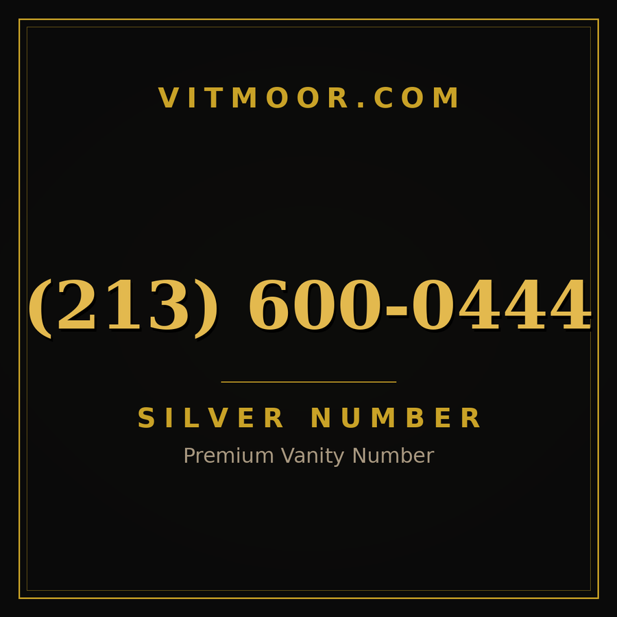 VITMOOR Silver premium number (213) 600-0444