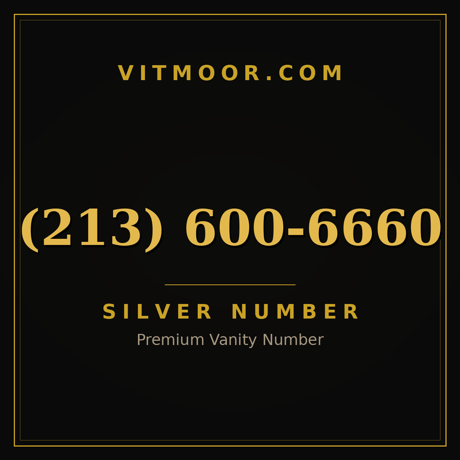 VITMOOR Silver premium number (213) 600-6660