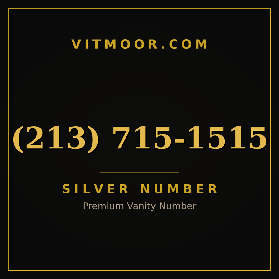 VITMOOR Silver premium number (213) 715-1515
