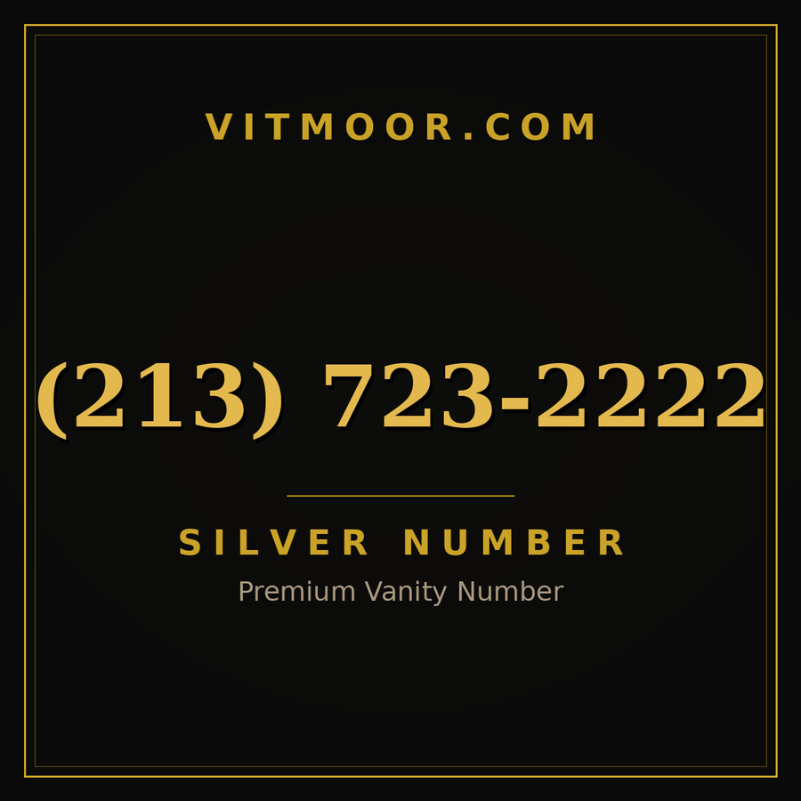 VITMOOR Silver premium number (213) 723-2222