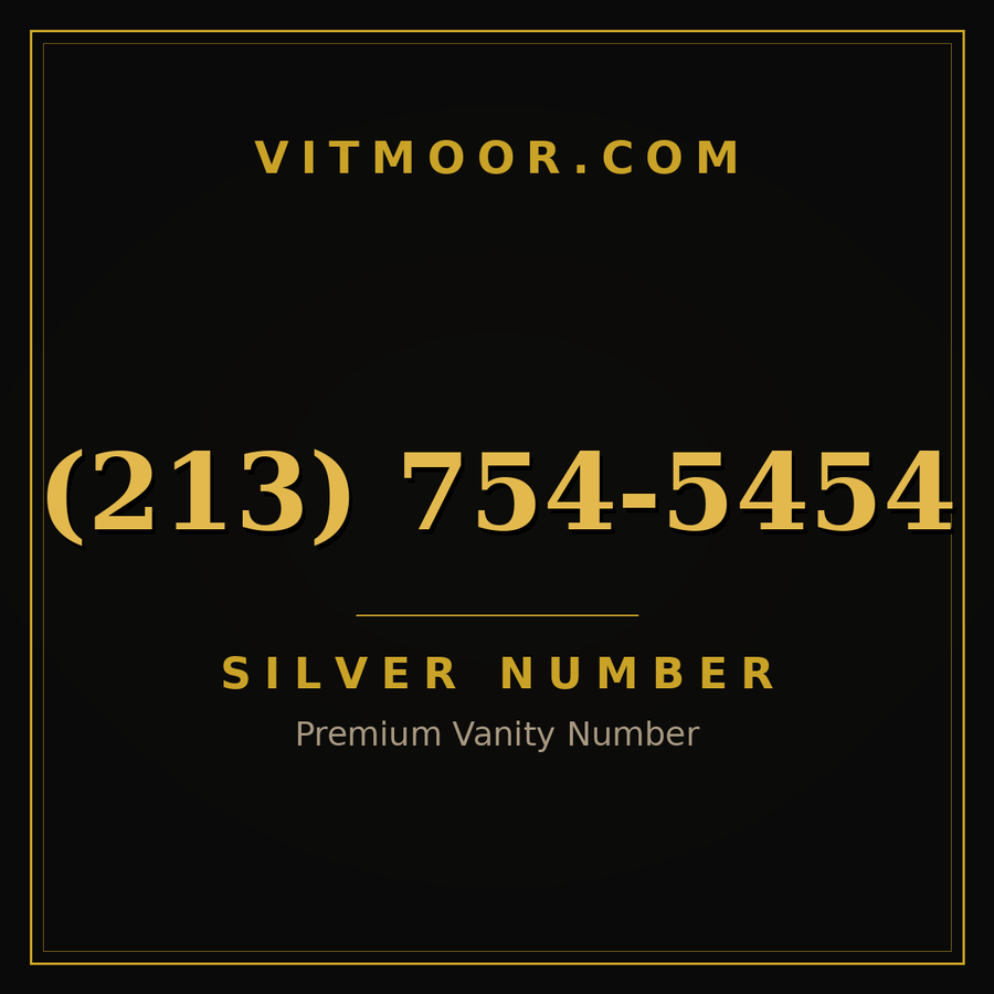 VITMOOR Silver premium number (213) 754-5454