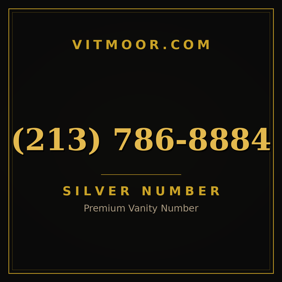 VITMOOR Silver premium number (213) 786-8884