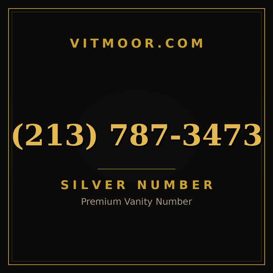 VITMOOR Silver premium number (213) 787-3473