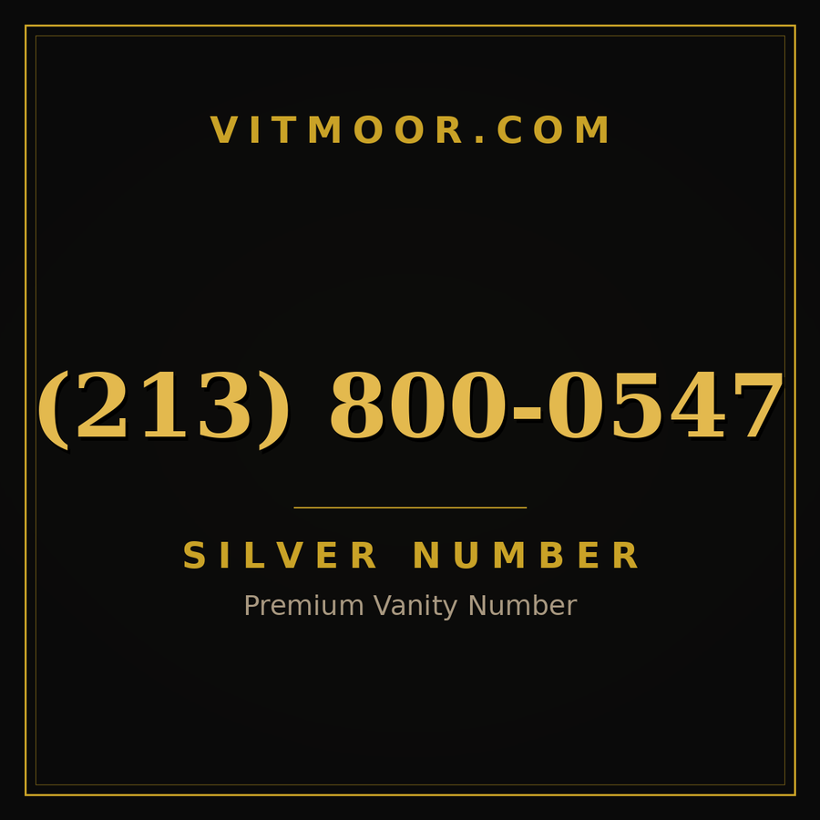 VITMOOR Silver premium number (213) 800-0547