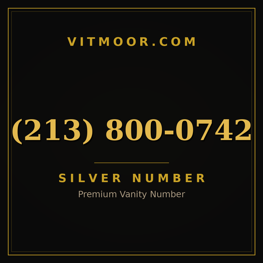 VITMOOR Silver premium number (213) 800-0742