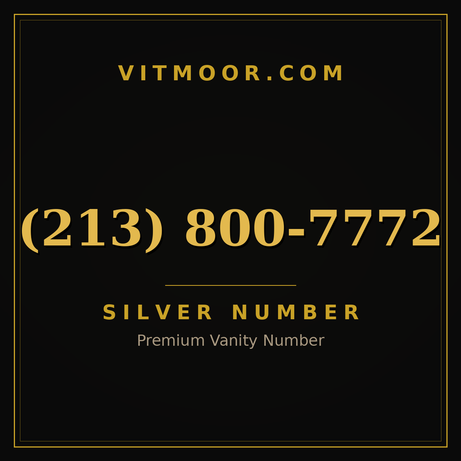 VITMOOR Silver premium number (213) 800-7772