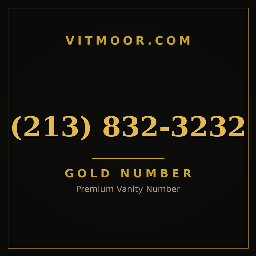 VITMOOR Gold premium number (213) 832-3232