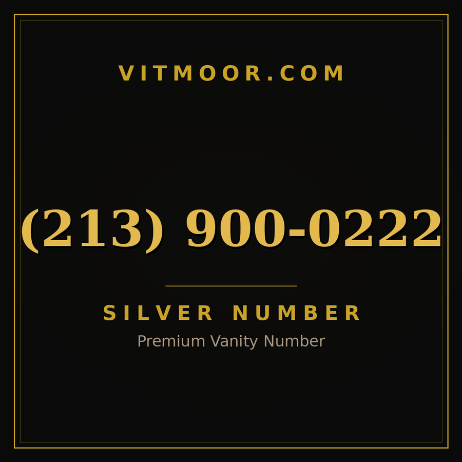 VITMOOR Silver premium number (213) 900-0222