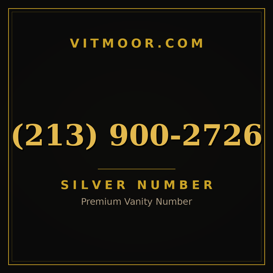 VITMOOR Silver premium number (213) 900-2726