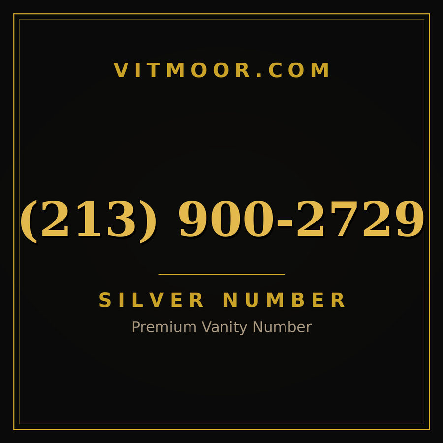 VITMOOR Silver premium number (213) 900-2729