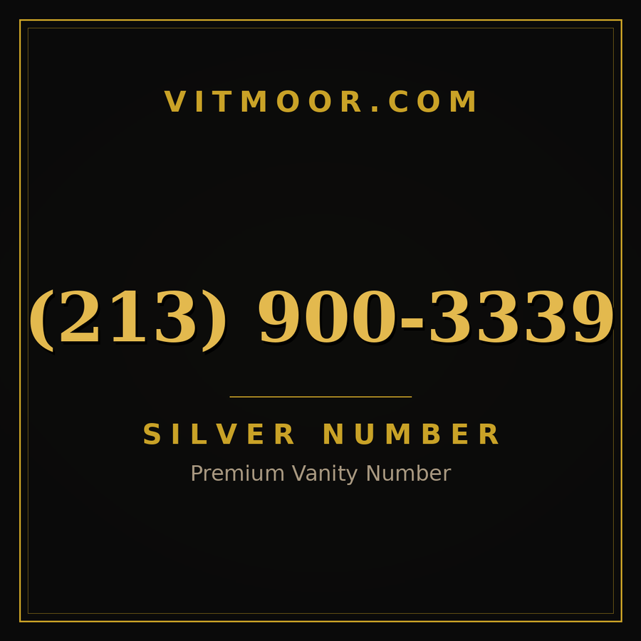 VITMOOR Silver premium number (213) 900-3339