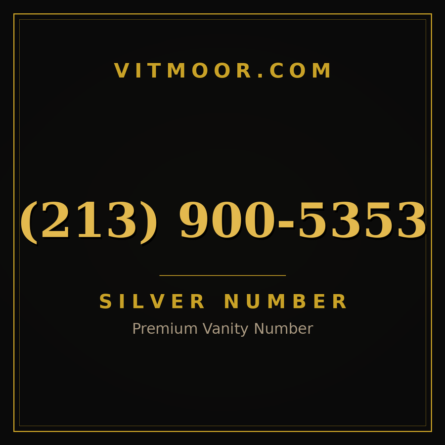 VITMOOR Silver premium number (213) 900-5353