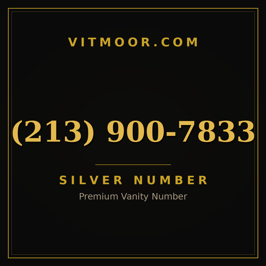 VITMOOR Silver premium number (213) 900-7833