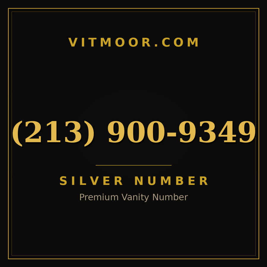 VITMOOR Silver premium number (213) 900-9349