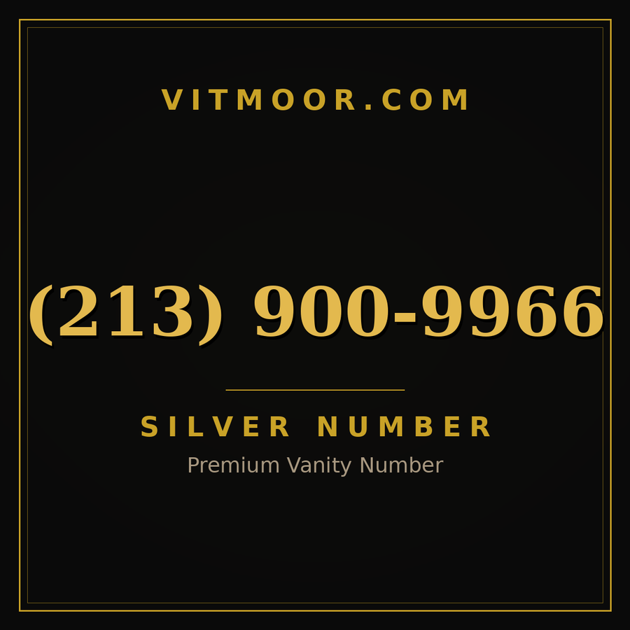 VITMOOR Silver premium number (213) 900-9966