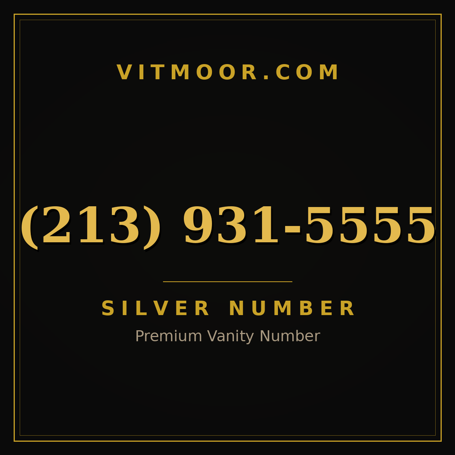 VITMOOR Silver premium number (213) 931-5555