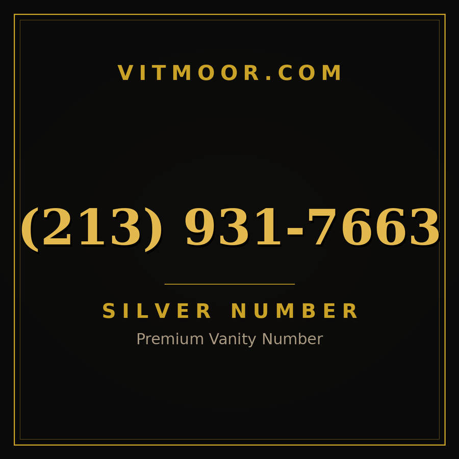 VITMOOR Silver premium number (213) 931-7663