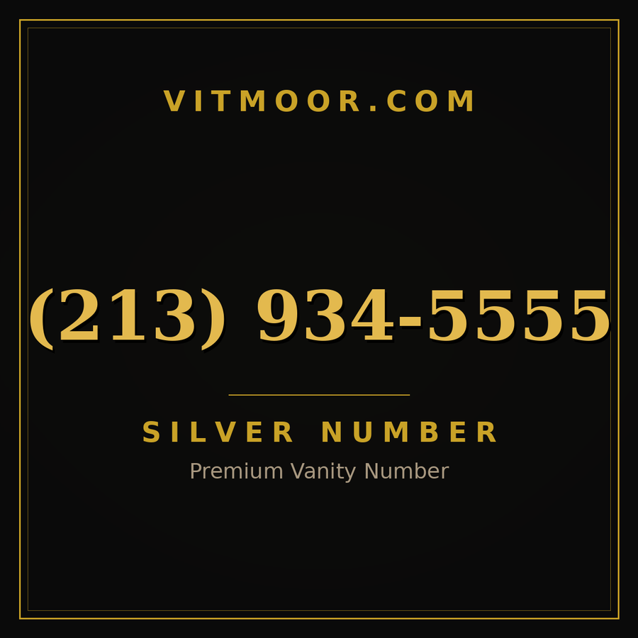 VITMOOR Silver premium number (213) 934-5555
