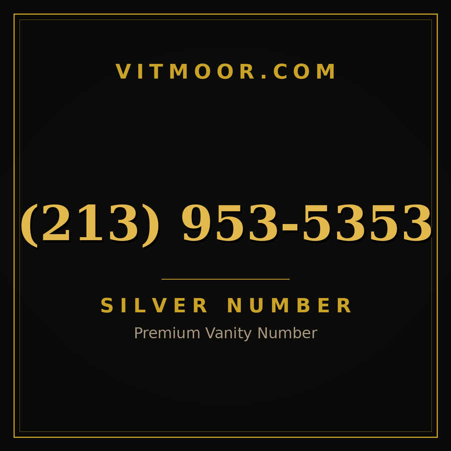 VITMOOR Silver premium number (213) 953-5353