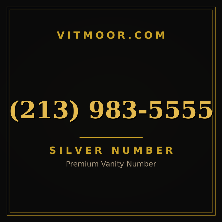 VITMOOR Silver premium number (213) 983-5555
