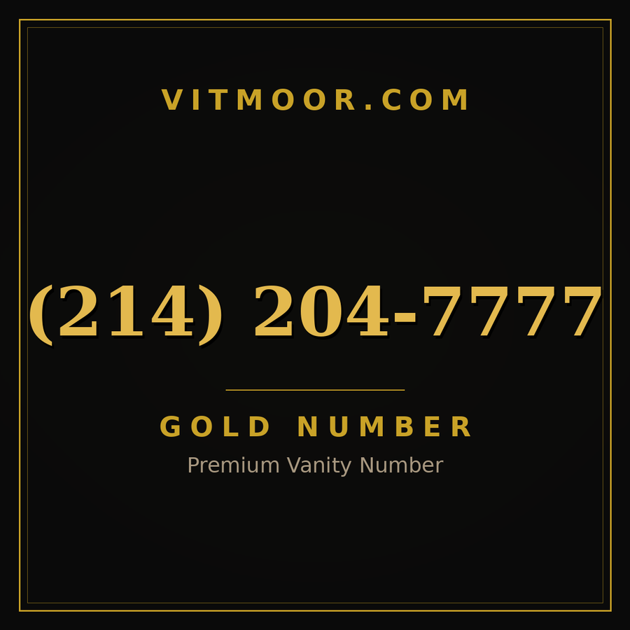 VITMOOR Gold premium number (214) 204-7777
