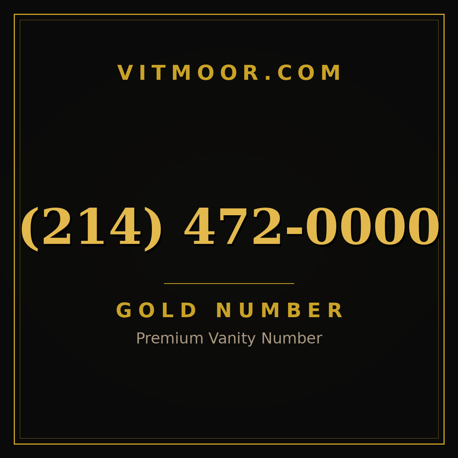 VITMOOR Gold premium number (214) 472-0000