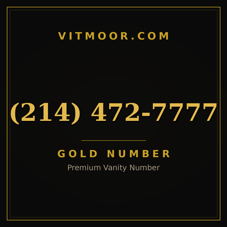 VITMOOR Gold premium number (214) 472-7777