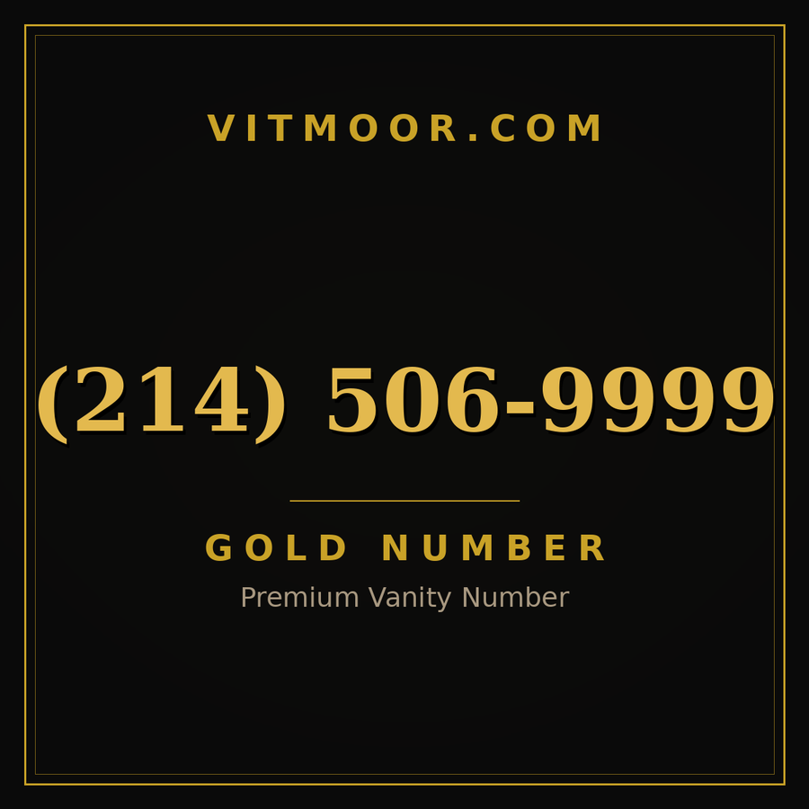 VITMOOR Gold premium number (214) 506-9999