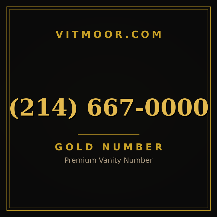 VITMOOR Gold premium number (214) 667-0000