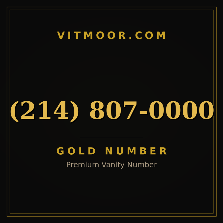 VITMOOR Gold premium number (214) 807-0000