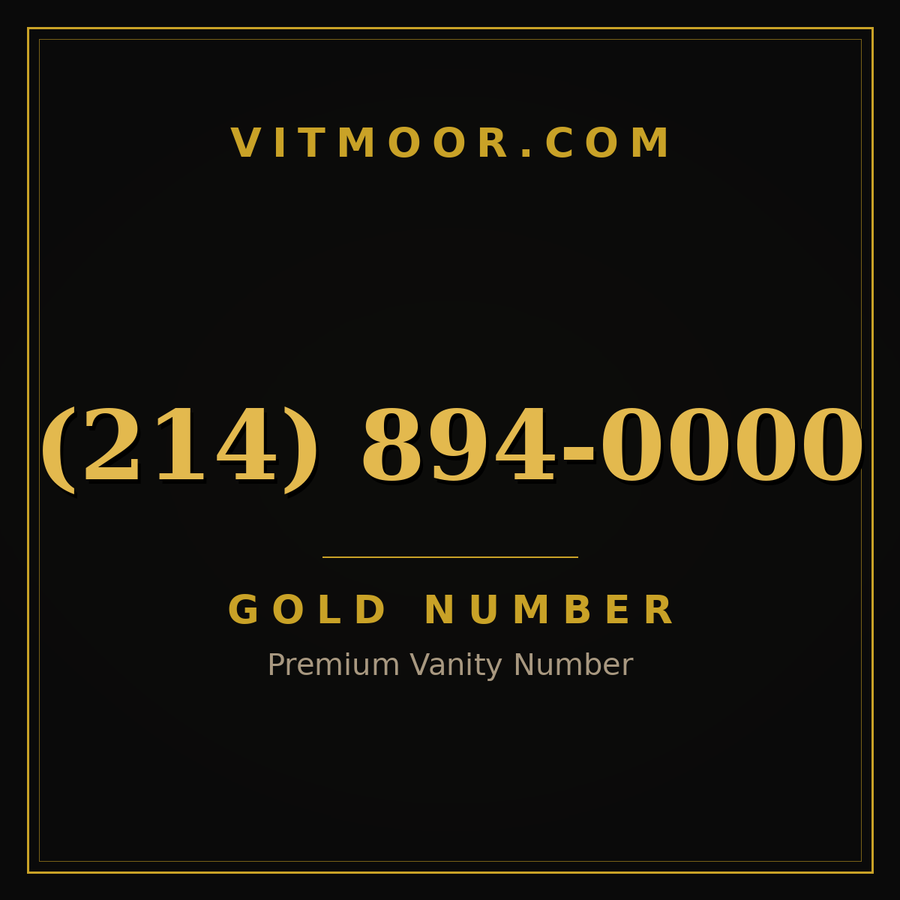 VITMOOR Gold premium number (214) 894-0000