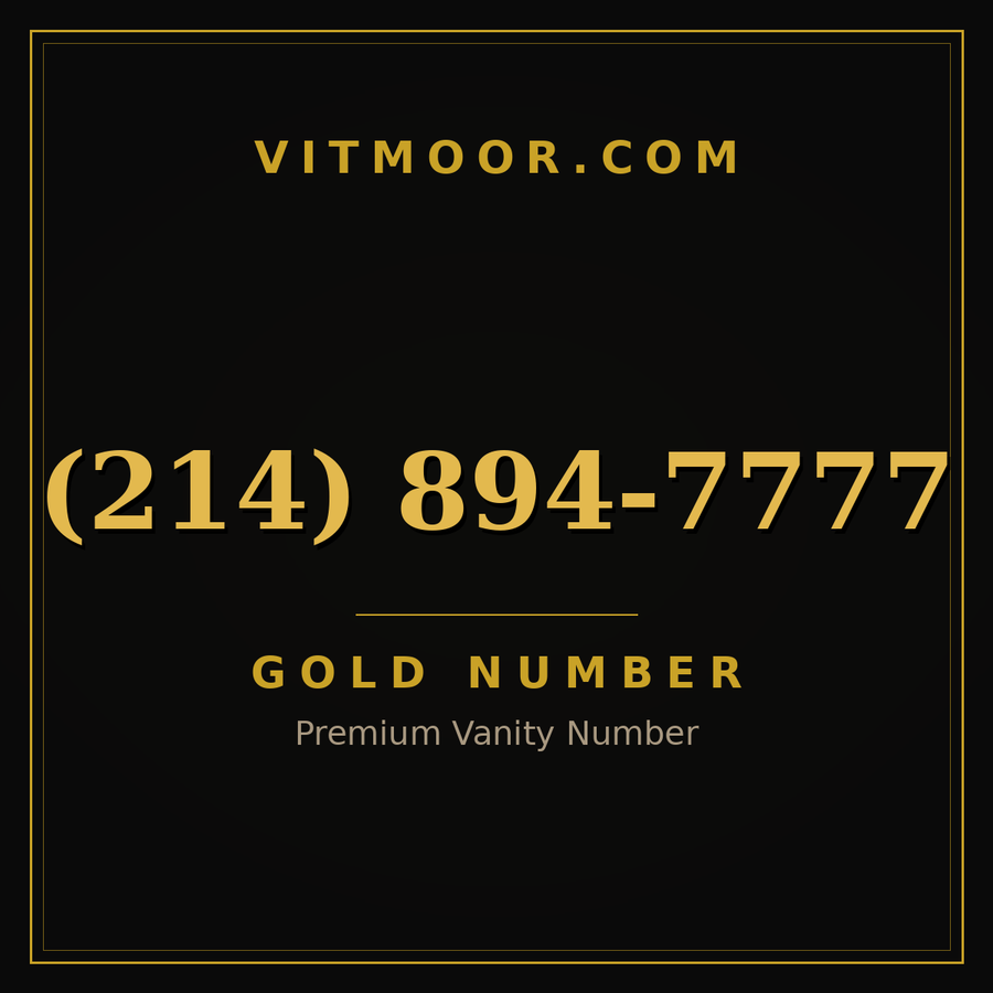 VITMOOR Gold premium number (214) 894-7777