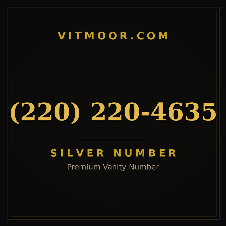 VITMOOR Silver premium number (220) 220-4635