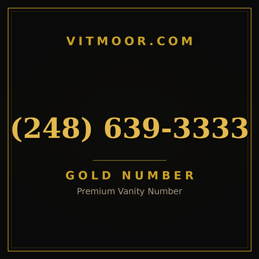 VITMOOR Gold premium number (248) 639-3333