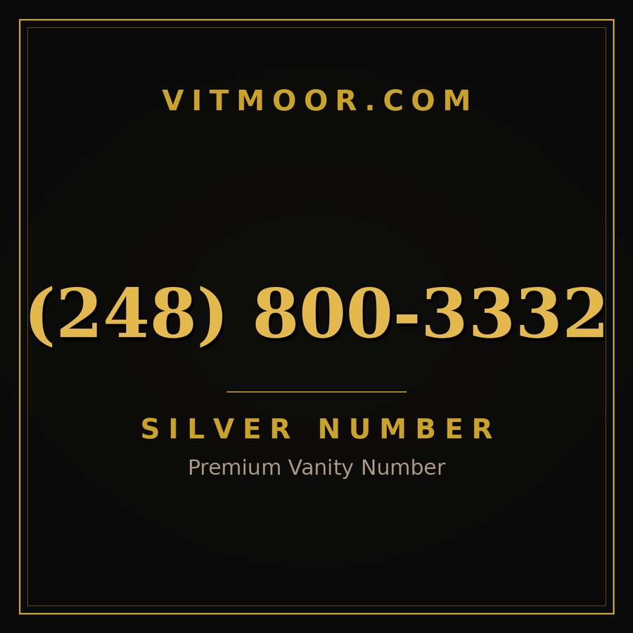 VITMOOR Silver premium number (248) 800-3332