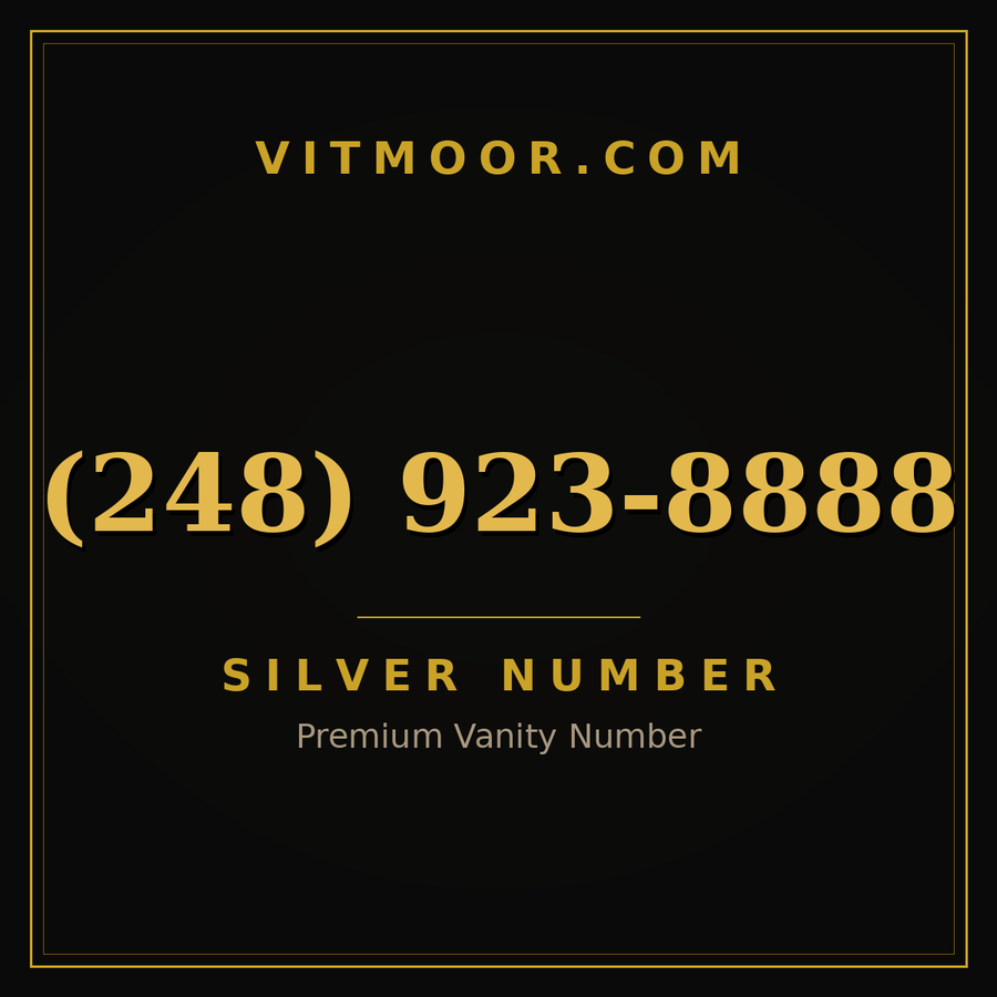 VITMOOR Silver premium number (248) 923-8888